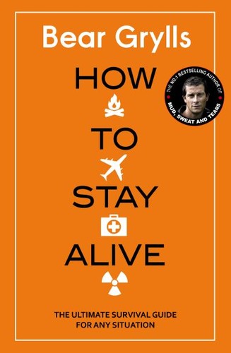 How stay alive - alive, (hardback)
