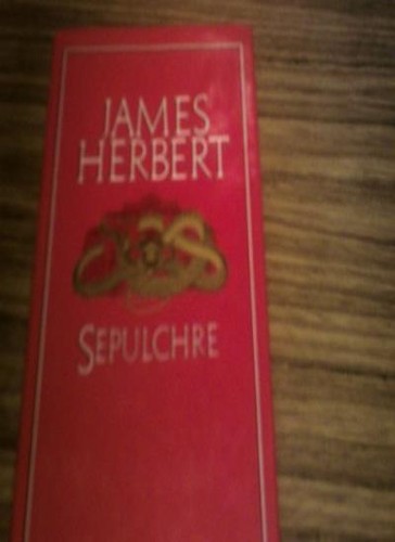 Sepulchre james herbert - by,