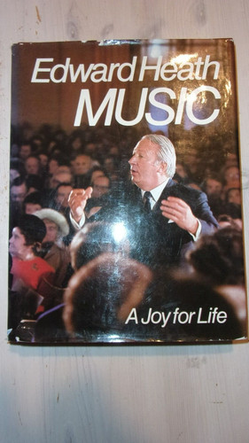 Edward heath music a joy - -,