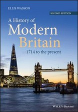 A History of Modern Britain: 1714 to the Pr- 111886901X, Ellis Wasson, paperback