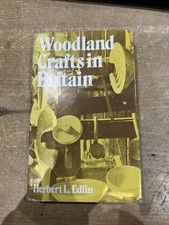 Woodland Crafts in Britain by