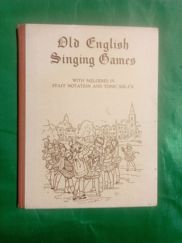 Old english singing games with - old,
