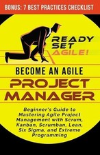 Ready Set Agile Become an