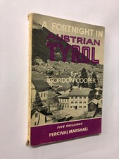 A Fortnight In Austrian Tyrol