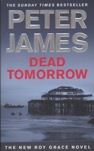 Dead tomorrow - , (paperback)