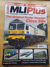 MLI Plus Magazine Issue No. 255 Jun - Jul 2022 Modern Locomotives Illustrated
