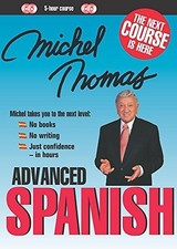 Michel Thomas Advanced Spanish