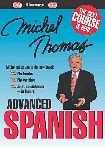 Michel thomas advanced spanish - advanced,