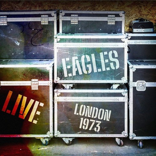 Eagles live london 1973 - live,