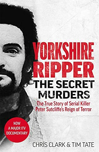 Yorkshire ripper the secret - yorkshire,