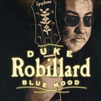 Duke robillard blue mood - robillard:,