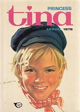 "Princess Tina" Annual 1976, Various.