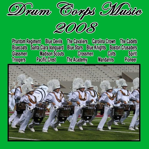 Drum corps music 2008 top - drum,