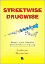 Streetwise Drugwise Paperback