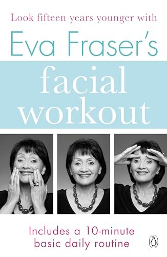 Eva fraser s facial - eva,
