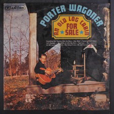 PORTER WAGONER: an old log