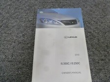 2010 Lexus IS IS350C IS250C Convertible Owner Operator Manual User Guide Book xo