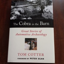 The Cobra in the Barn    Tom Cotter Hardback 2005 illustrated 