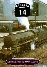 Marsden Rail 14: Nottingham To Marylebone