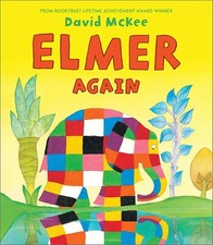 Elmer Again by David McKee