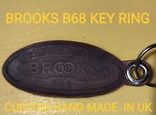 Brooks B68 Saddle Hand Made In England  Key Ring b17 c17 c15 c13 b67 flyer Pro 