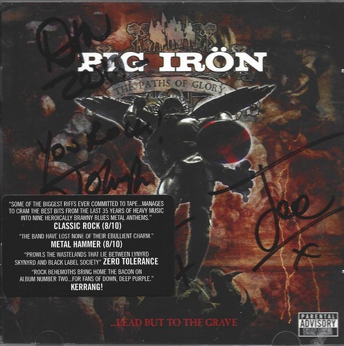 Pig iron the paths of - the, glory