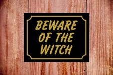 Beware of the witch