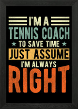 Tennis Coach Framed Wall Art