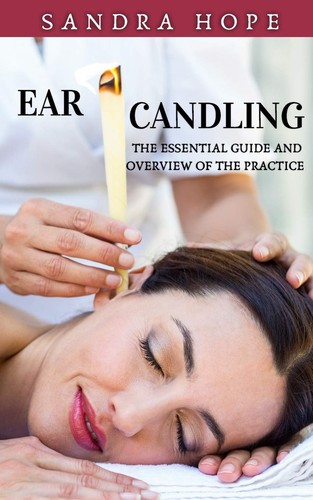 Ear candling the essential - ear,