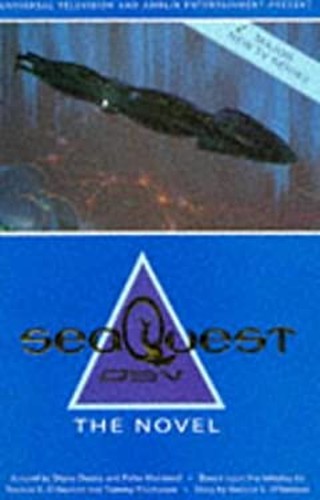 Seaquest dsv the novel - seaquest, :