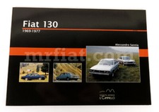 Fiat 130 1969-1977 Book New
