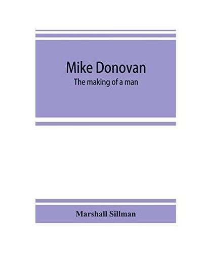 Mike donovan the - the, a