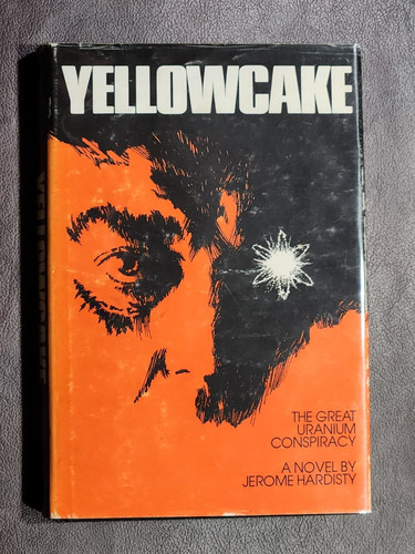 Yellowcake the great uranium - yellowcake:,