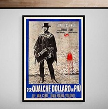 For A Few Dollars More Poster