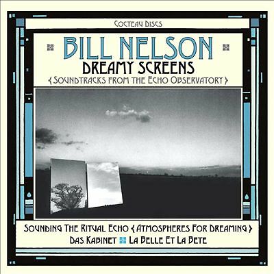 Bill nelson dreamy screens - screens,