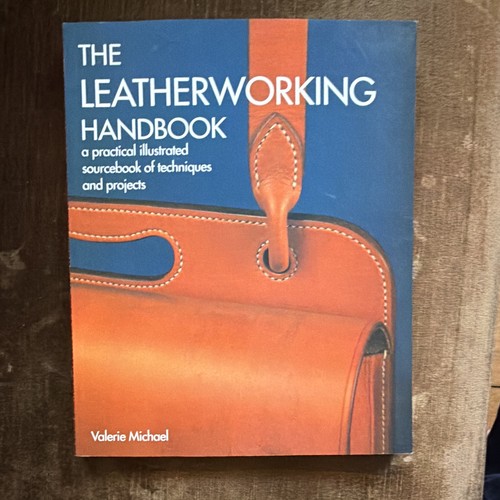 The leatherworking handbook - the,