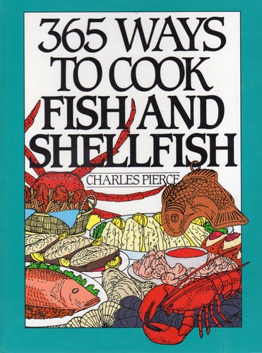 365 ways cook fish and - 365,