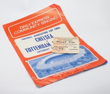 1967 FA Cup Final Ticket Wembley Tottenham V Chelsea May 20th and Song Sheet