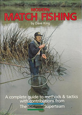 Modern Match Fishing, King, Dave