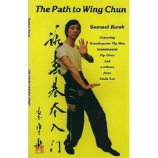 Path to Wing Chun by Samuel