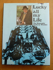 Lucky All My Life – The Biography of Harry Weslake by Jeff Clew Haynes (1979 HB)