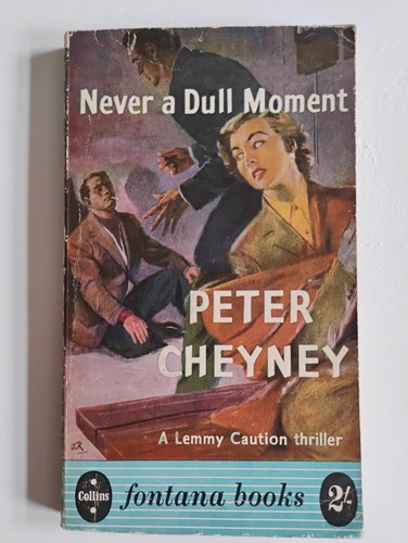 Never dull moment - never, a