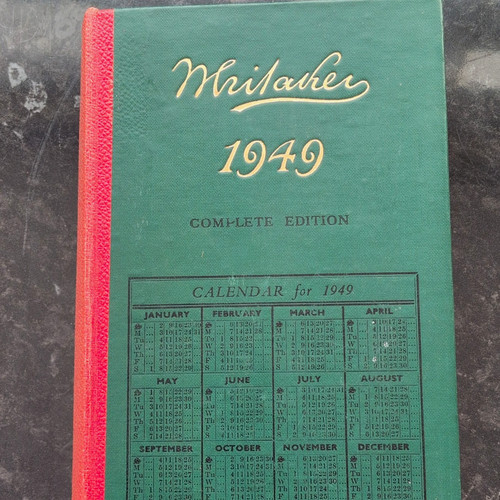Whitaker 1949 complete edition - whitaker,