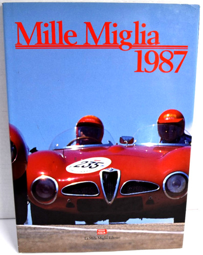 Mille miglia 1987 hardcover - miglia,