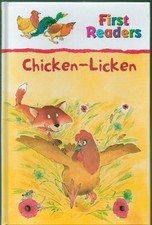 First Readers Chicken Licken -