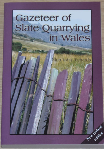 Wales slate quarrying gazeteer - slate,