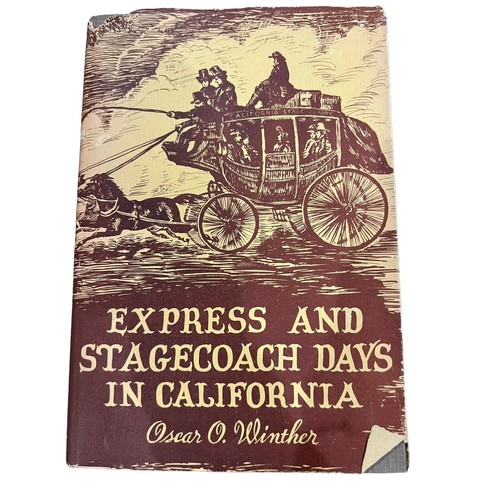 Express and stagecoach days - and, in
