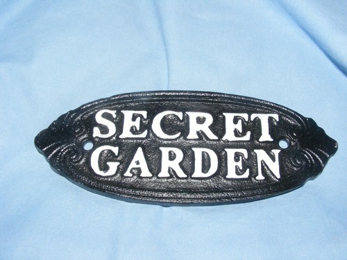 Secret garden sign cast iron - secret,