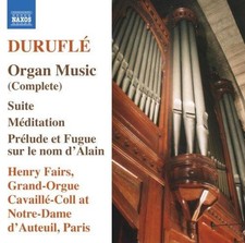 DURUFLE: Organ Music - Fairs