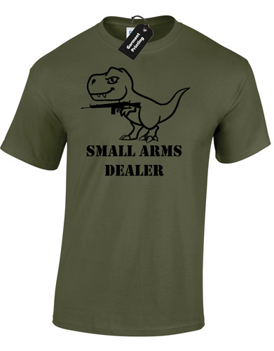 Small arms dealer - t, shirt